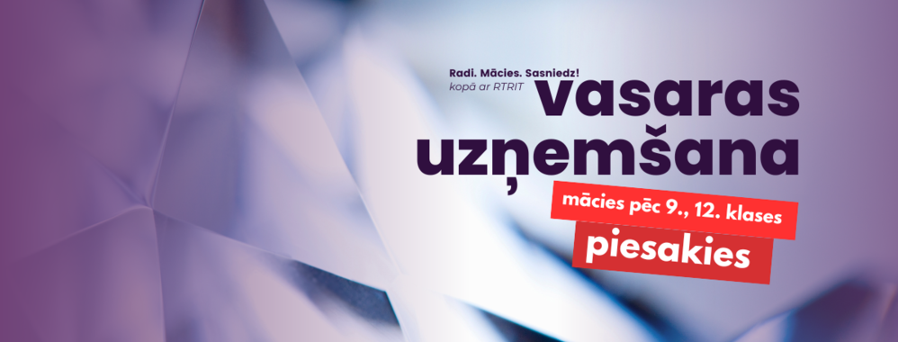 Uzņemšana tehnikumā 2025./2026. m.g.