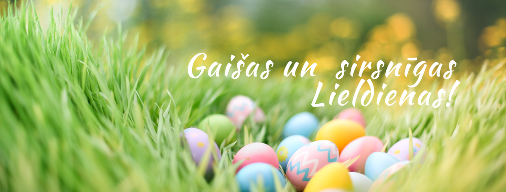 Gaisas un saulainas Lieldienas!